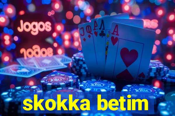 skokka betim